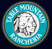 Table Mountain Rancheria Casino